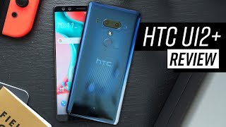 HTC U12+ Review: Finally...