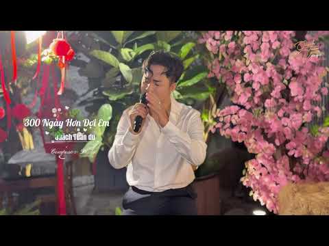 300 Ngày Hơn | Quách Tuấn Du hát nhạc xuân nghe mà thấm 