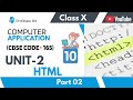 Unit 2 HTML (part 02) | Class 10 (CBSE Code- 165) | Computer Application #cbseclass10 #cbsecode165