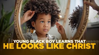 Young Black Boy Learns That He Looks Like Christ