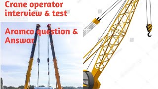 crane operator aramco test & Interview question & Answar part 1 in hindi, urdu.