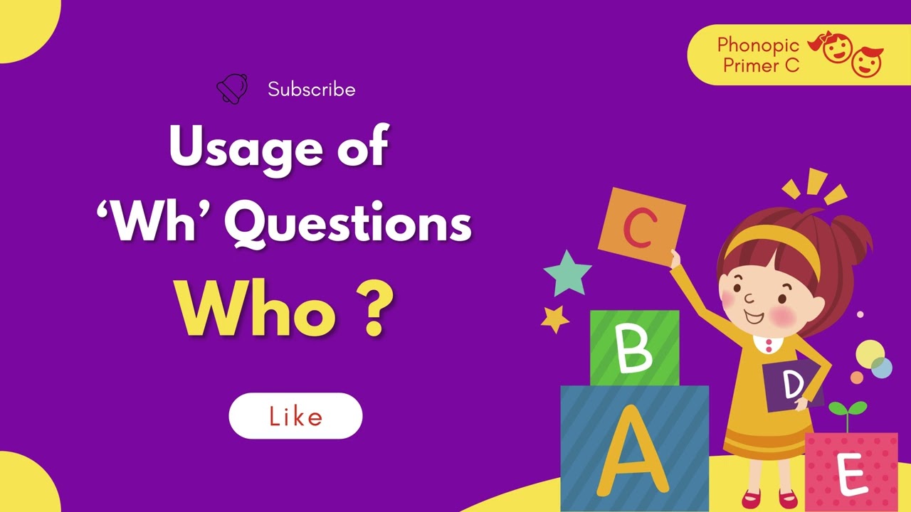 Phonic Drill  Usage of Who Questions   Phonopic Primer C