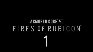 Raven | Armored Core VI Fires of Rubicon #1