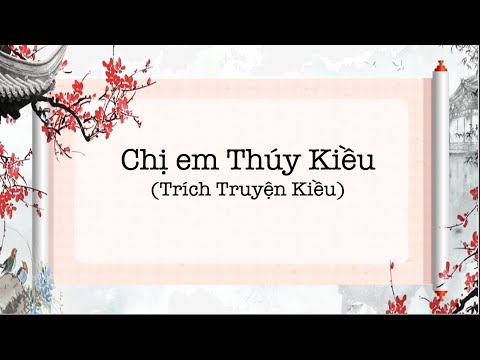 Video Chị em Thúy Kiều (Phần 2) (Trích Truyện Kiều, Nguyễn... - youtube