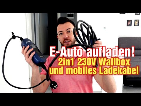 EvFuel 2in1 mobiles Ladekabel und Wallbox für die 230V Schuko Steckdose -  Unboxing und Test 