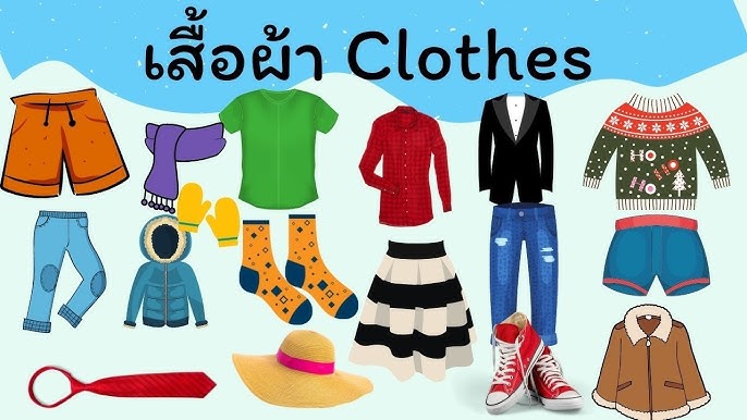 Clothes เครื่องแต่งกาย L คำศัพท์ภาษาอังกฤษ - Youtube