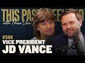 Vice President JD Vance This Past Weekend W Theo Von 588 Vice President JD Vance This Past Weekend W Theo Von 588