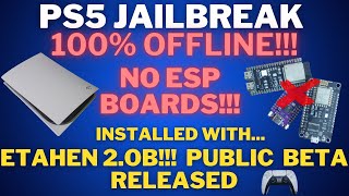 PS5 Jailbreak Tutorial: 100% Offline with Etahen 2.0b - No ESP Boards Needed! Watch My Method!