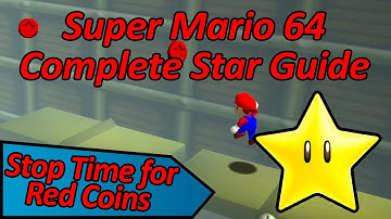 Stop Time for Red Coins - Super Mario 64 Complete Star Guide