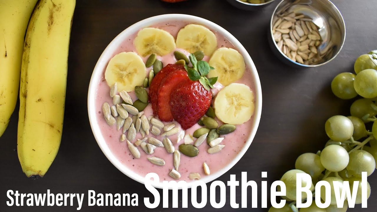 Weightloss Smoothie Bowl |Strawberry Banana Smoothie Bowl | Best Bites