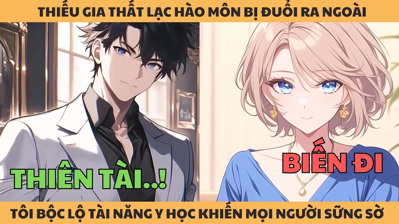 Thiếu Gia Thất Lạc Hào Môn Bị Đuổi Ra Ngoài, Tôi Bộc Lộ Tài Năng Y Học Khiến Mọi Người Sững Sờ