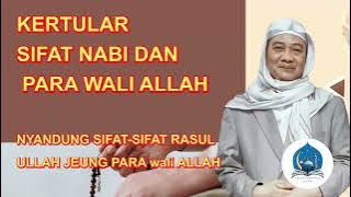 KETULAR SIFAT NABI DAN PARA WALI ALLAH/ABAH UCI #abahuci #abahentoh