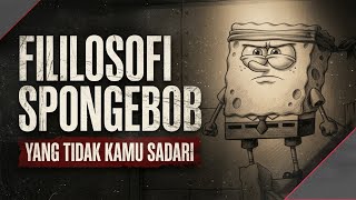 Filosofi SpongeBob yang Tidak Pernah Kamu Sadari!! |Pelajaran Hidup yang Jarang Dibahas