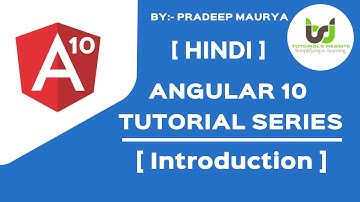 Introduction | Angular 10 Tutorials for Free in Hindi | Part-1 |  #StayHome #WithMe