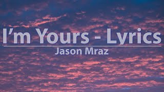 Jason Mraz - I'm Yours (Lyrics) - Audio at 192khz, 4k Video