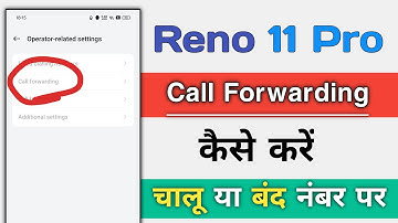 OPPO Reno 11 Series How To Call Forwarding
