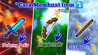 Cara membuat Pedang, Panah, Stick Petir di Mcpe 1.20  (Cara baru)