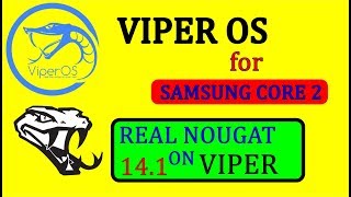 How To Install Viper Os In Samsung Core 2 New Custom Rom