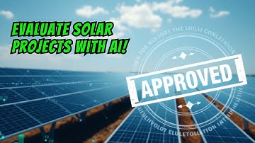 😄 Intelligent Due Diligence: How AI is Revolutionising Solar Project Evaluation 😄