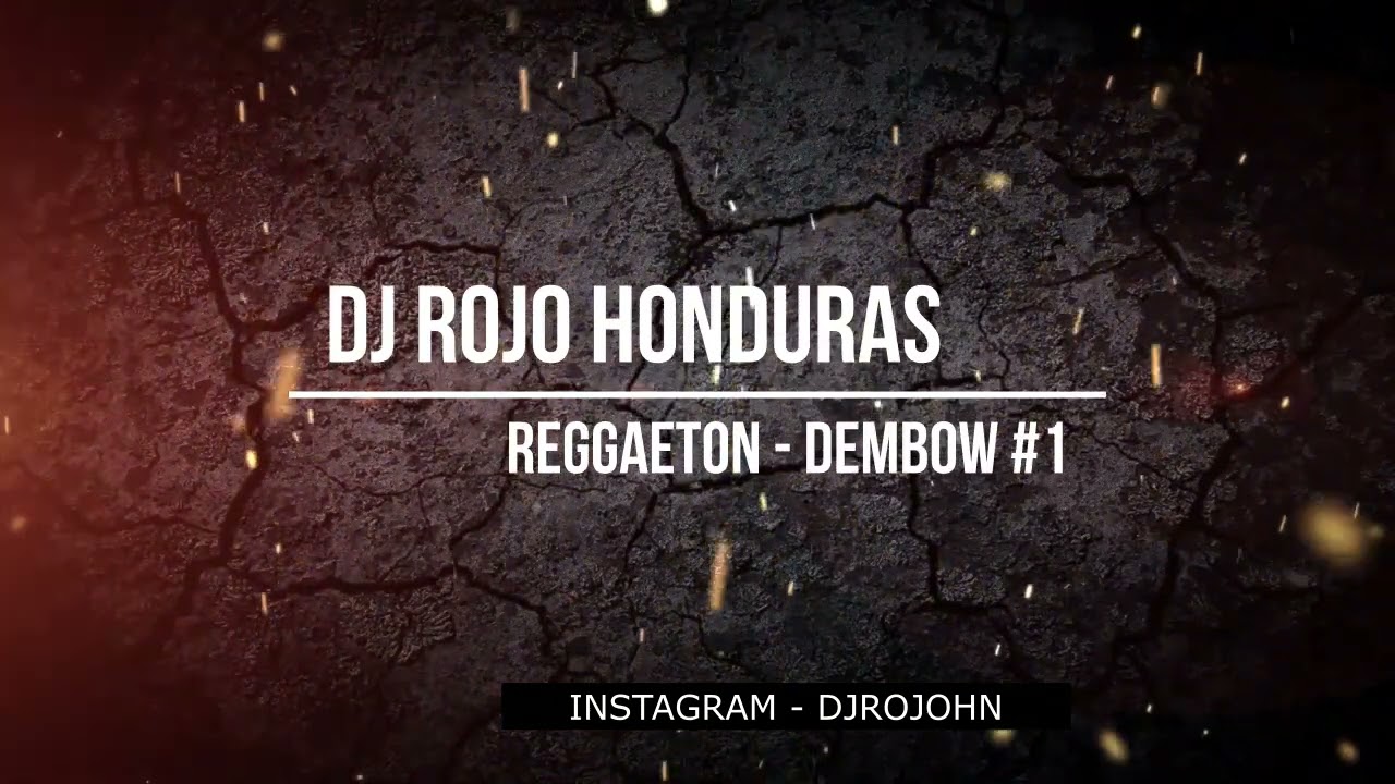 DJ ROJO-REGGAETON - DEMBOW #1