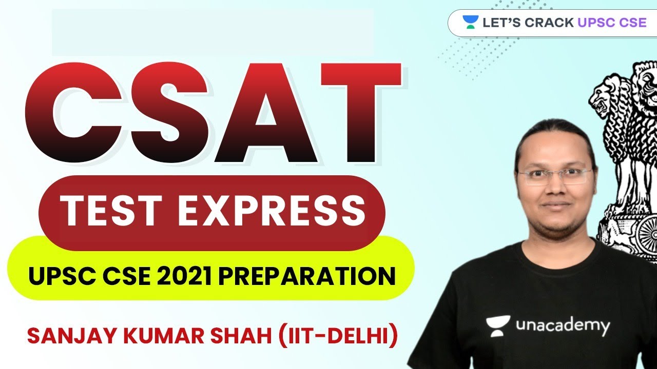 csat-test-express-csat-aptitude-crack-upsc-cse-ias-2021-sanjay-kumar-shah-youtube