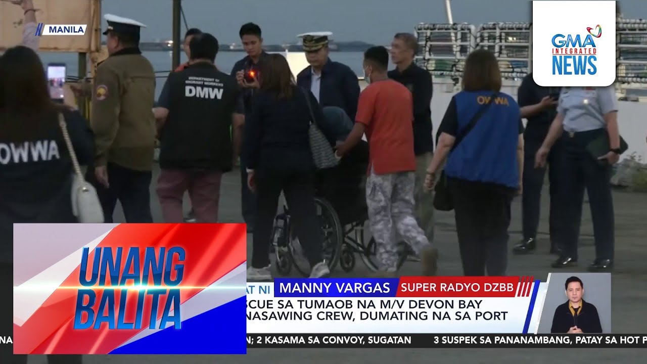 15 Pinoy na ni-rescue sa tumaob na M/V Devon Bay at bangkay ng 2 nasawing crew,... | Unang Balita