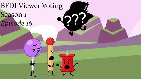 BFDI Viewer Voting Episode 16