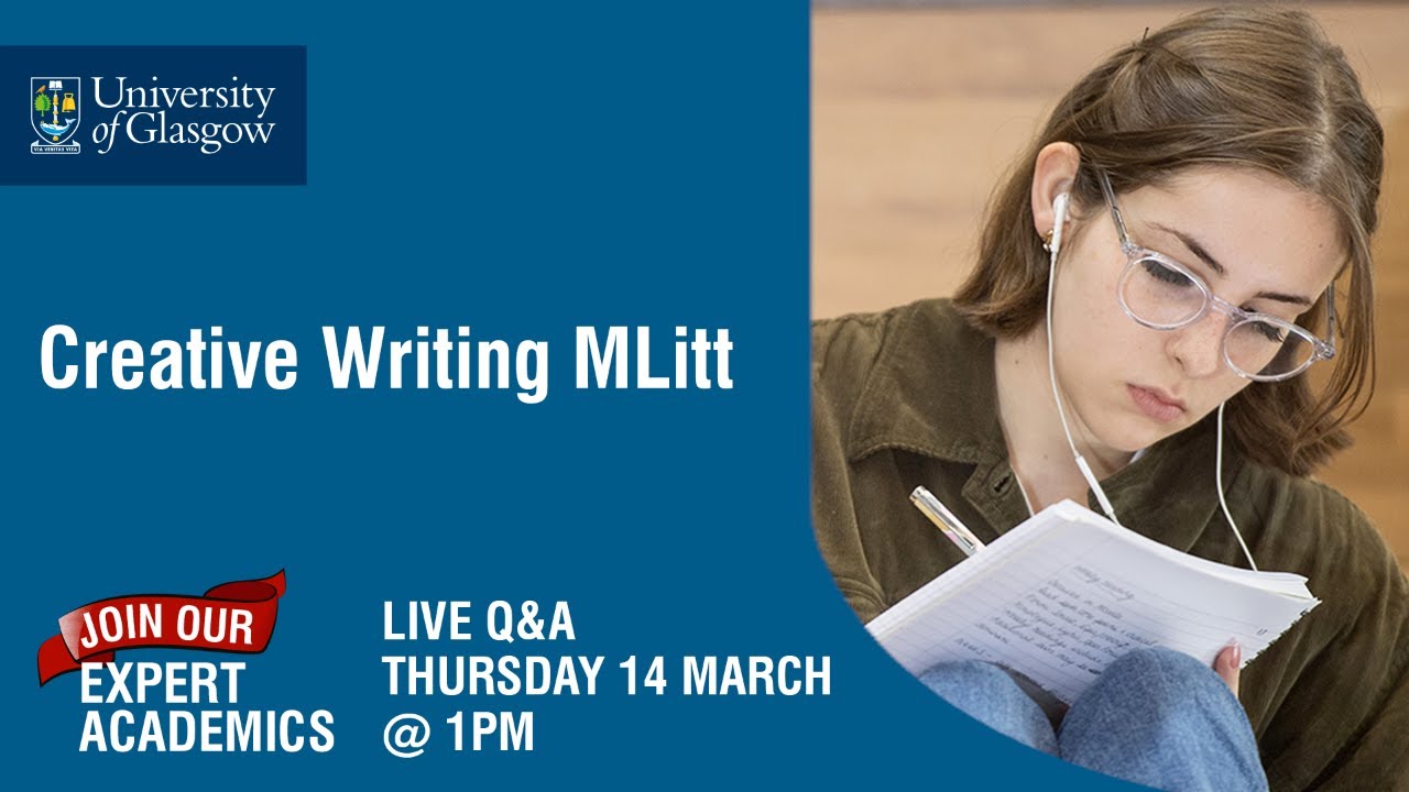 Mit Creative Writing Creative Writing MLitt Q&A - YouTube