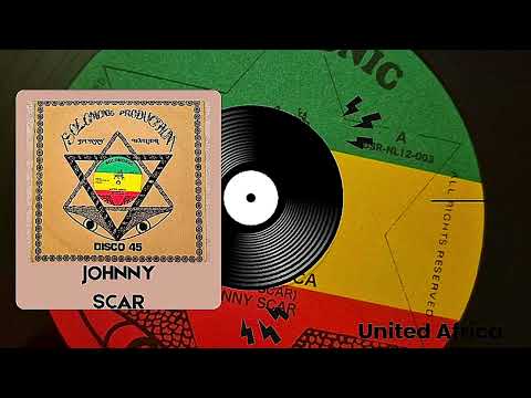 🔥 Johnny Scar – United Africa / Dub It In Africa | Bunny Wailer | Rare Roots Dub 12” FOR SALE