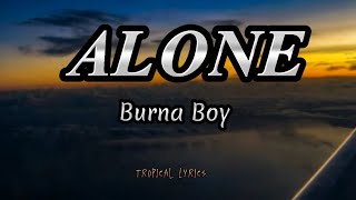 Burna Boy - Alone (Traducida Al Español)