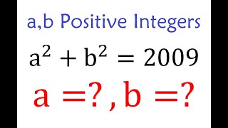 All Solutions to the Diophantine Equation a^2+b^2=2009 | Euclidean Division  | math Olympiad