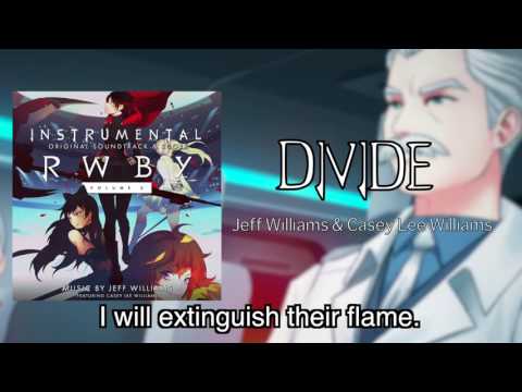 Divide - Official Instrumental - RWBY