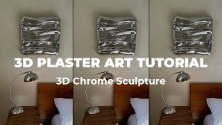 3D Plaster Art Tutorial | Plaster Art on Canvas | How To 3D Art Chrome Finish