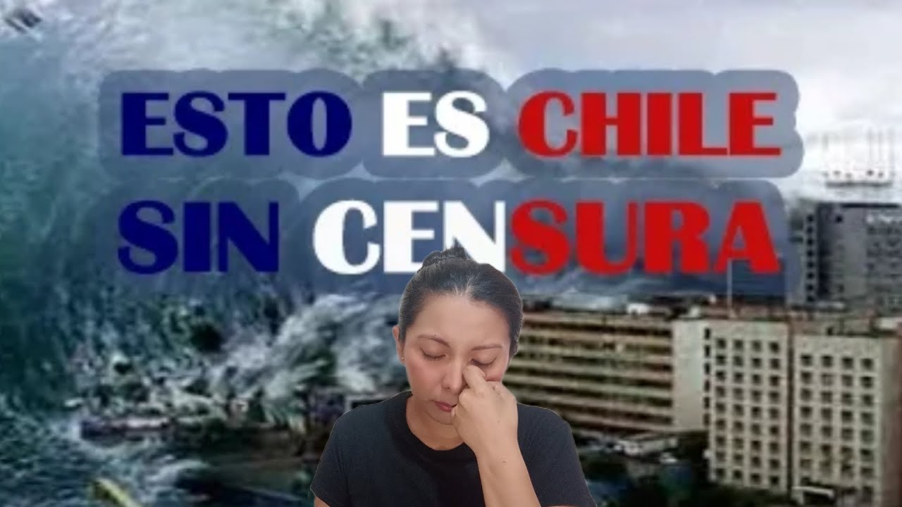 🇨🇱 Mexicana reacciona a Chile sin Censura / me partió el corazón 💔 #chile #chilenos #reaccion