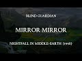 Mirror Mirror - Blind Guardian (Lyric video)