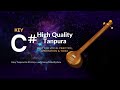 C Sharp Dual Tanpura | Pa Sa and Ni Sa Combination | High Quality Stereo Sound