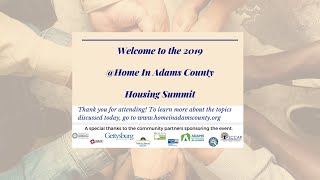 2019 Adams County Housing Summit 2019 Adams County Housing Summit