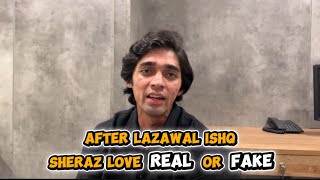After Lazawal Ishq Sheeraz Batool Love Real Or Fake ? Meer Hamza Ko Dia Sheraz Na Podcast