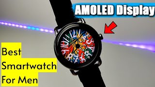 Best Smartwatch For Men 2021| AMOLED Display | Lefit Smartwatch Unboxing &amp; Review
