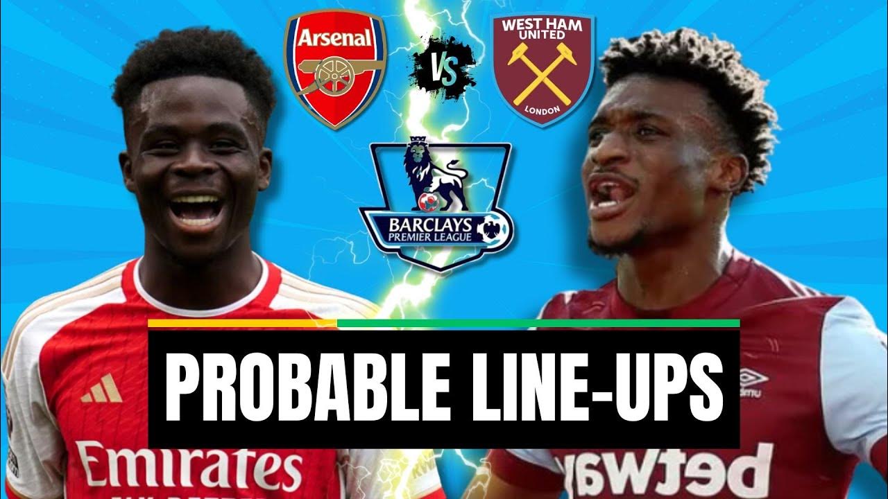 Preview Arsenal vs West Ham Prediction, team news, lineups Gameweek 19 Premier League