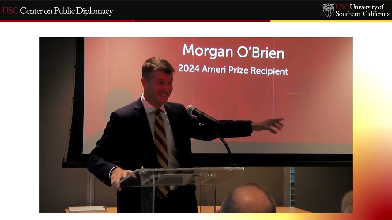 2024 Ameri Prize for Innovation in Public Diplomacy - Morgan O’Brien