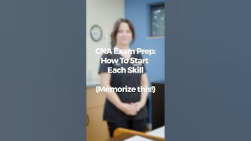 Florida CNA Exam Prep: How To Start Each Skill