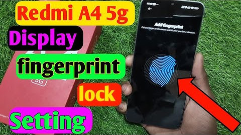 Redmi A4 5g display fingerprint lock kaise lagaye / how to set fingerprint lock in redmi A4 5g