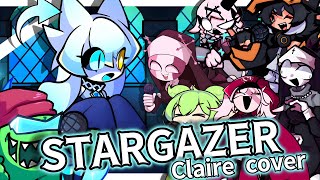 STARGAZER but Claire and Everyone sings it!!!