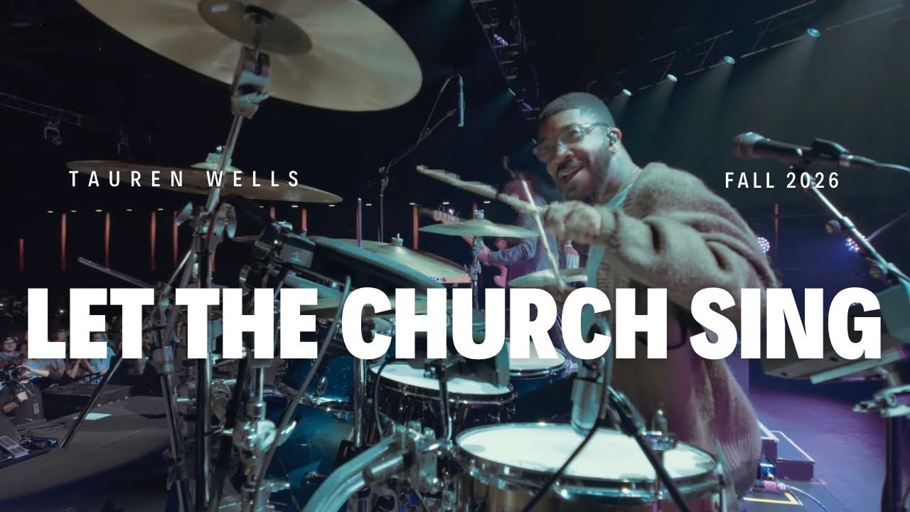 Let The Church Sing | Tauren Wells