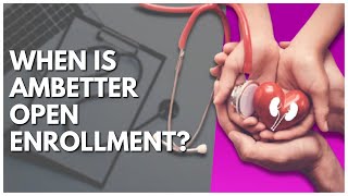 When Is Ambetter Open Enrollment?