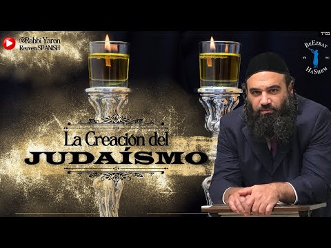 ¿Cuándo fue la creación del Judaísmo?