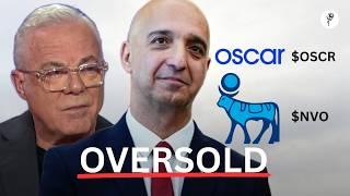 Oscar Health ($OSCR) MLR And Novo Nordisk ($NVO) Overreaction