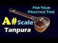 Tanpura a scale1 hour best scale for vocal original soundbest for meditation l sworlipi nepal ll