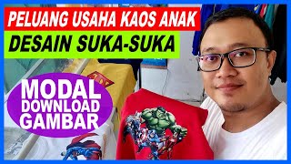 Modal Download Gambar! Peluang Usaha 2022 Modal Kecil Kaos Anak dengan Sablon Suka-suka